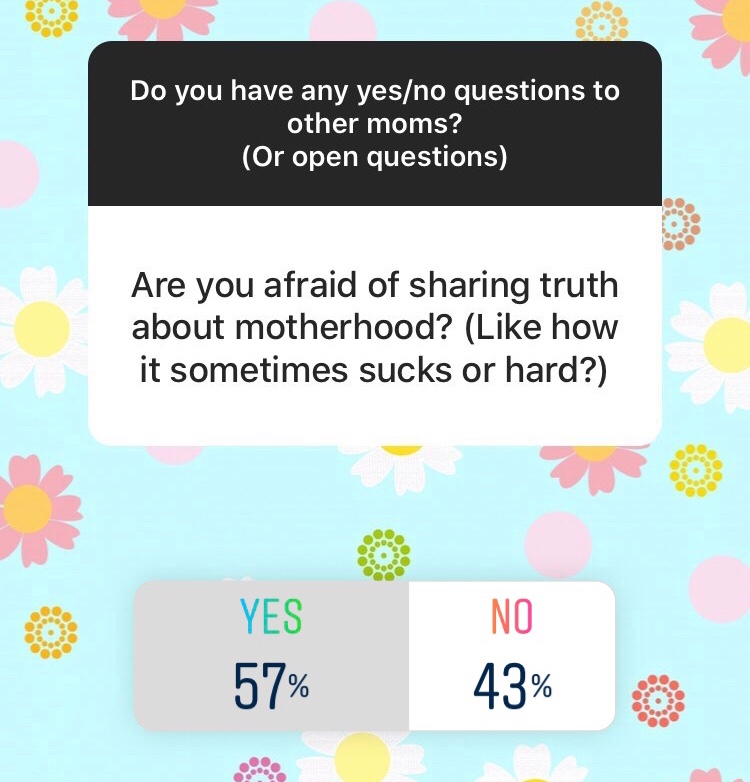 Insta poll about being scared about truth in motherhood 